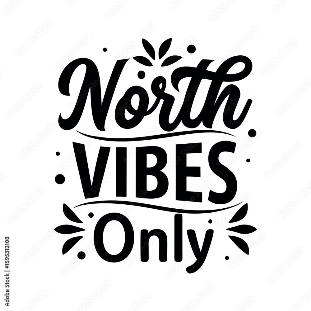 Fototapete Typography and Calligraphy Design with North Text Element in CMYK Color Model