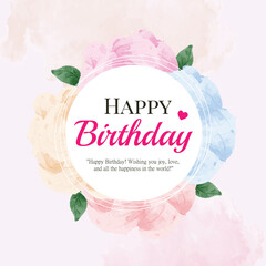 Happy Birthday Greeting Card with Watercolor Flowers