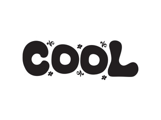 Black “COOL” text in a thick, retro bubble font with playful star-like asterisk accents. A fun and nostalgic design perfect for vintage posters, stickers, or youth branding.