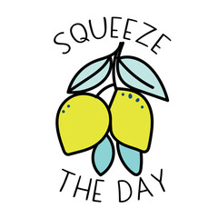 Squeeze the day lemon illustration quote with decorative lemons.