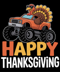 Monster Truck Turkey Happy Thanksgiving © Puddin98