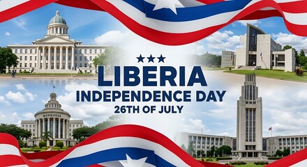 Liberia Independence Day Celebration with National Buildings and Flag Overlay