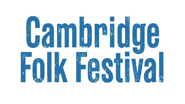 Distressed Cambridge Folk Festival Blue Text Logo Intro