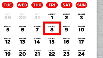 The date August 8th marked with a red cursor on the wall calendar 2025