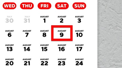 The date August 9th marked with a red cursor on the wall calendar 2025