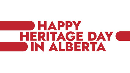 Happy Heritage Day colorful text typography on white or black background banner illustration great for wishing and celebrating awareness for Happy Heritage Day in alberta for august