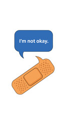 A bandage expresses its emotional distress saying I am not okay to others