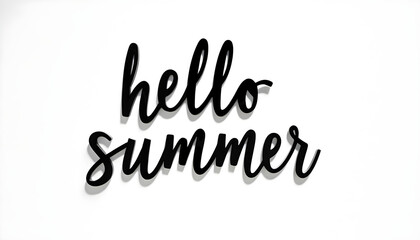 Obraz premium High resolution picture with black modern calligraphy text Hello Summer isolated on white background.