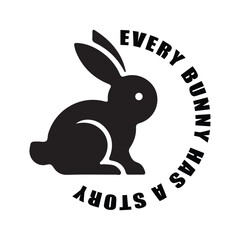 A bold and minimalist black silhouette of a bunny rabbit is centered in this creative design, accompanied by the phrase 
