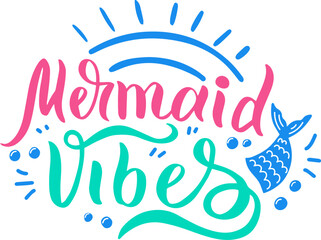 Colorful lettering featuring mermaid vibes, adorned with a whimsical tail and playful bubbles, celebrating enchanting sea mythology, ideal for summer and fantasy themed designs