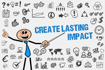 Create Lasting Impact	

