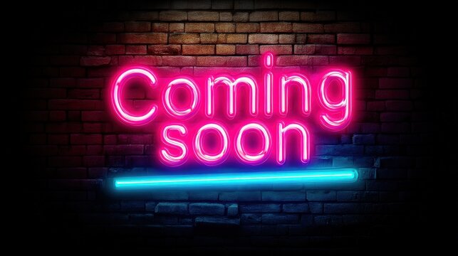 Neon sign displaying "Coming soon" in pink and blue glowing colors against a dark brick wall. - Powered by Adobe