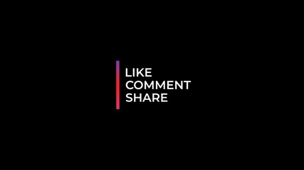 instragram like, comment, share outro text animation on transparent  - Powered by Adobe