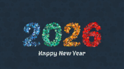 Happy New Year 2026 Celebration. Colorful dots create text against dark blue background. Ideal for festive greetings card, invitations poster or social media posts. Vector Illustration