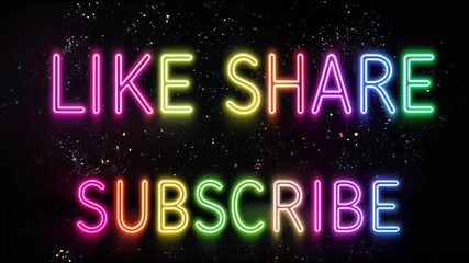 Colorful neon sign displays the words "LIKE", "SHARE", and "SUBSCRIBE" against a dark background. - Powered by Adobe