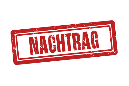 Nachtrag (Addendum) - A red stamp, isolated on white background.