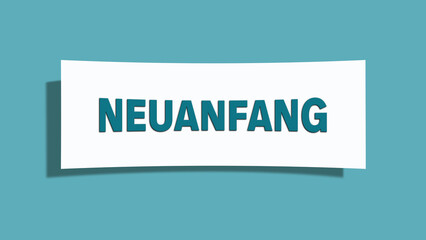 Neuanfang (New beginning) - A card isolated on light green background.