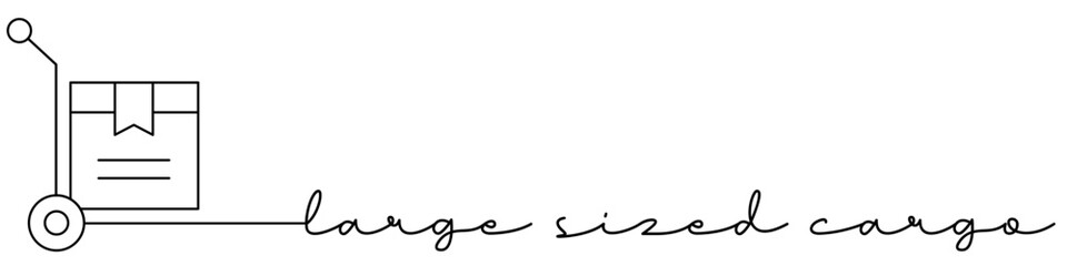 Large sized cargo one line icon with caption. Continuous line drawing style. Footer, header. Vector illustration isolated on white background.