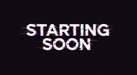 Starting soon twitch stream overlay animated background for gaming live streaming setup with glitch effect