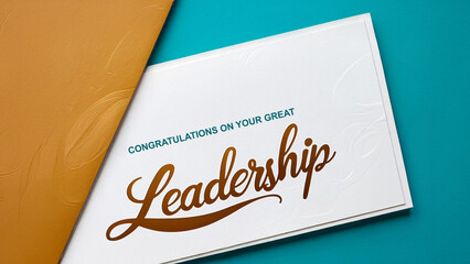 leadership greeting card with a vibrant color background with golden “ Congratulations on your great leadership!" written in elegant, cursive script