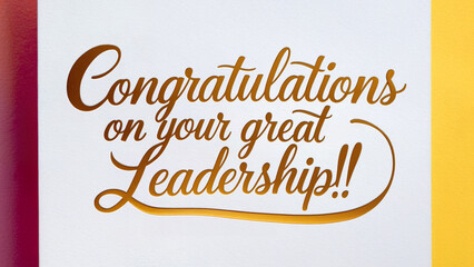 leadership greeting card with a vibrant color background with golden “ Congratulations on your great leadership!" written in elegant, cursive script