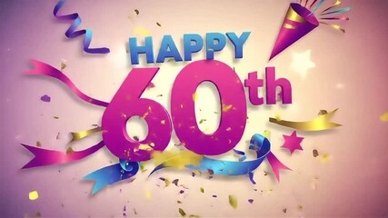 Animated Happy 60th Birthday Celebration with Confetti and Ribbons Falling