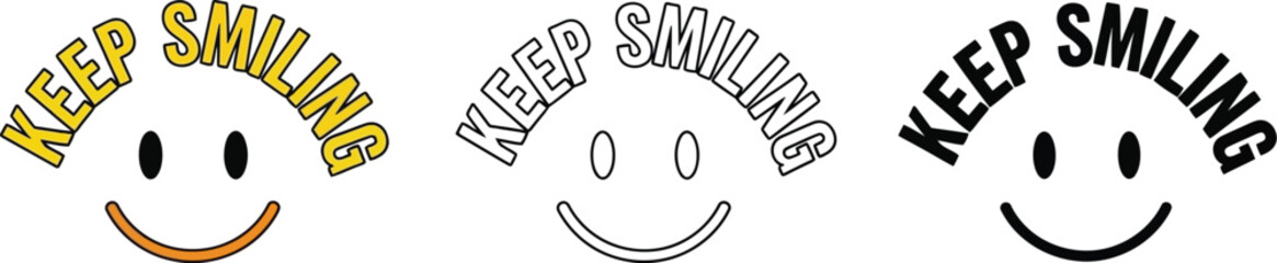 Obraz premium Keep smiling positive message smiley face illustration vector graphic design for t shirt print hundred