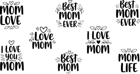 Obraz premium Vector art of collection of loving phrases for mom, like best mom ever