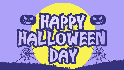 Spooky Happy Halloween Day Text with Pumpkins and Spiderwebs.