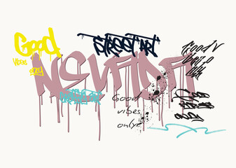 Urban street art graffiti slogan print, graffiti slogan print with neon spray, t shirt graphics print vector illustration design, Urban typography hipster street art for graphic Tees.eps