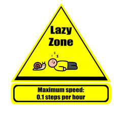 "lazy zone" life signs that can be applied to media such as t-shirts, bags and other media