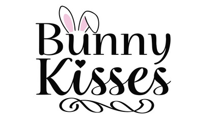 Bunny kisses text design with bunny ears and a heart, decorative swirls at the bottom, black and pink
