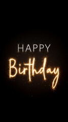 Glowing happy birthday neon text on black background