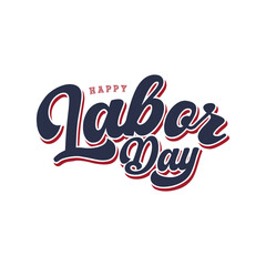 Happy Labor Day Celebration Typography Graphics