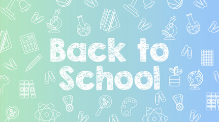 Back to school chalk style title on bright gradient with school linar supplies