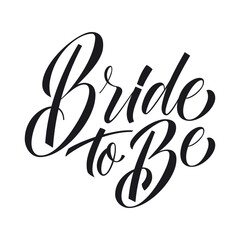 Bride to Be. Brush calligraphy style. Lettering for for wedding design, bridal shower, invitation, decor, t-shirt. Vector text template