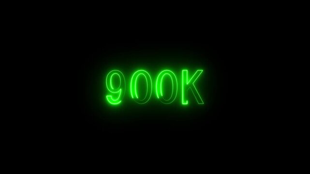900K electric neon text with animation  900k subscriber like fallow thank you text on a black background