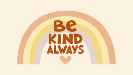 Be kind always motivational logo