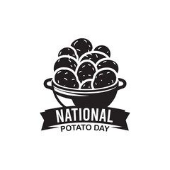 National Potato Day Silhouette Vector Illustration, Solid White Background.