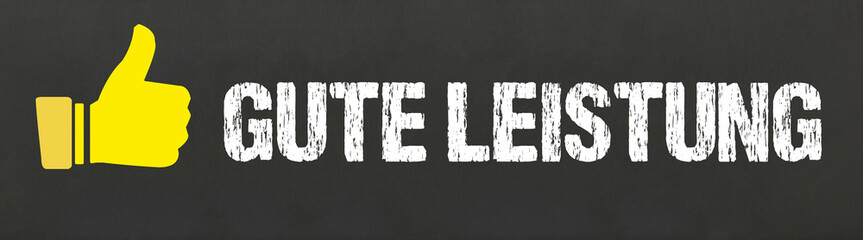 gute Leistung	
