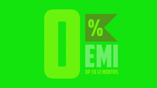 0% EMI Up to 12 Month Green Screen Animation