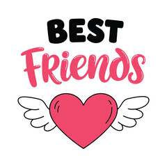 Quote about friends. Happy Friendship day phrase. Vector design elements for t-shirts, bags, posters