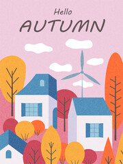 Trendy autumn art banner, poster, cover, postcard with a colorful house surrounded by trees and a windmill in the background. Fall background, template for advertising, sales, web, print