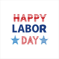 Happy Labor Day Typography with Stars Design