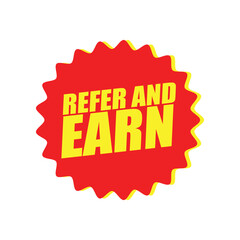 Refer and Earn Label – Vector Refer and Earn Badge for Referral Program