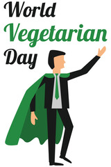 Vegetarian Superhero Concept for World Vegetarian Day. Healthy Eating Advocate Character