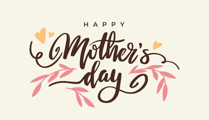Hand-drawn Happy Mother's Day text with decorative hearts and leaves in pastel colors on a light background. Concept of love and family celebration. Vector illustration