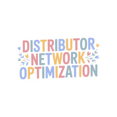 Fototapeta premium Optimize Distributor Network Efficiency.