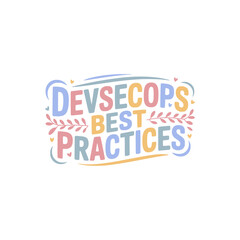 DevSecOps Best Practices Guide