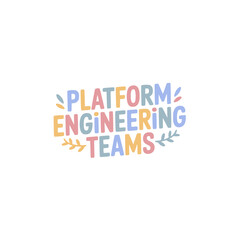 Platform Engineering Teams Sticker Design